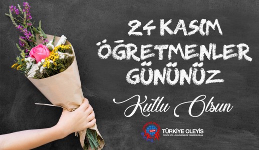 ÖĞRETMENLER GÜNÜNÜZ KUTLU OLSUN