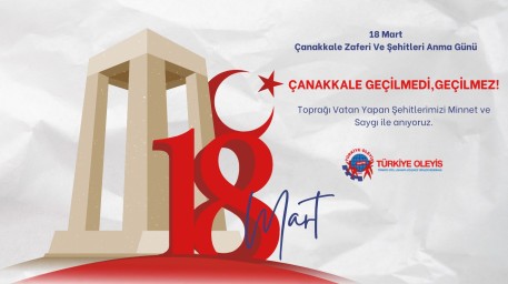 18 MART ÇANAKKALE ZAFERİ VE ŞEHİTLERİ ANMA GÜNÜ