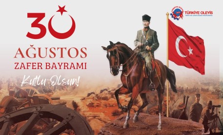 30 AĞUSTOS ZAFER BAYRAMIMIZIN 101. YIL DÖNÜMÜNÜ GURURLA KUTLUYORUZ