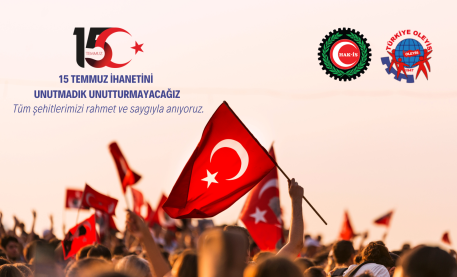 15 TEMMUZ İHANETİNİ UNUTMADIK, UNUTTURMAYACAĞIZ!